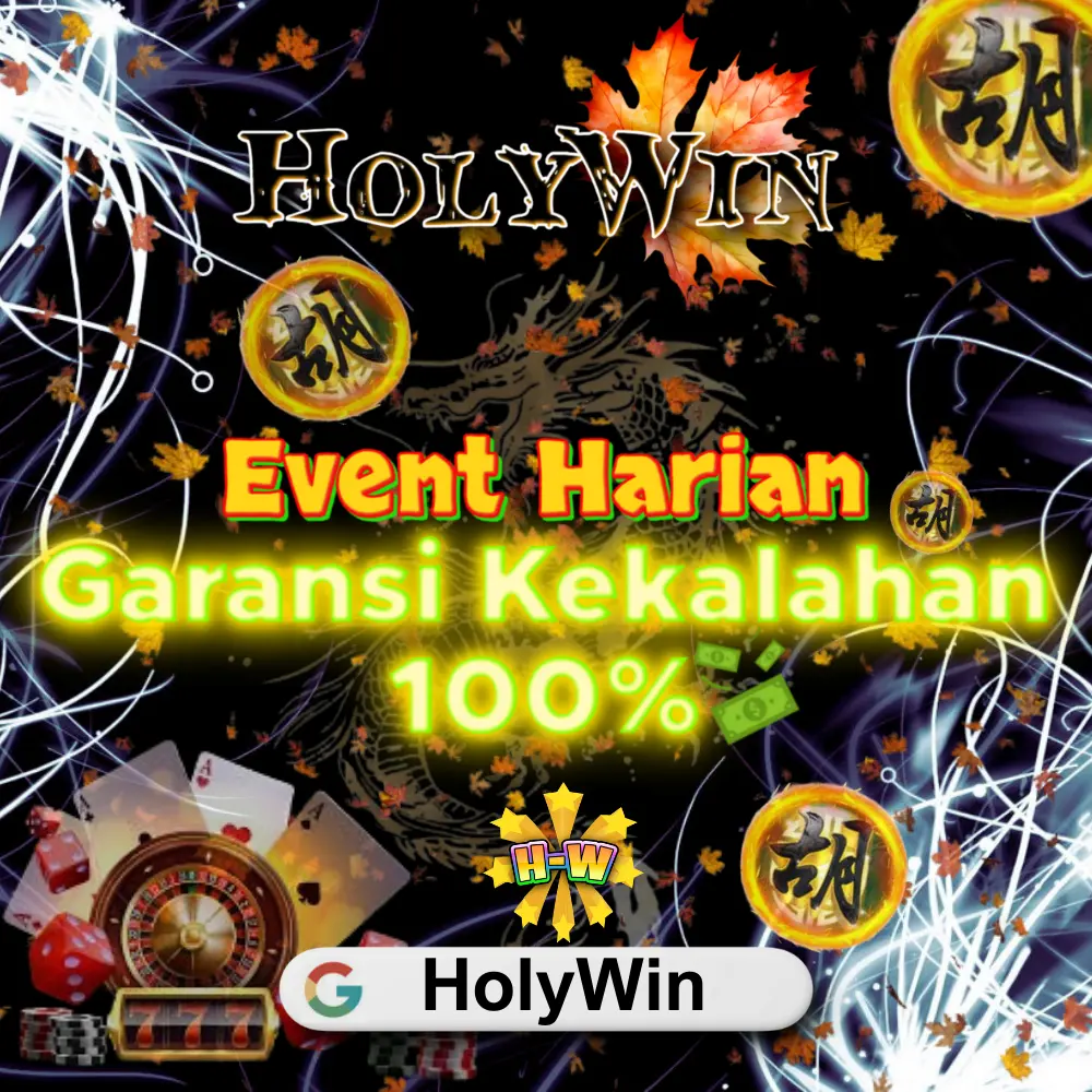 HOLYWIN - Bosen Lose Streak Terus, Main Di HOLYWIN Solusi Jamin Pasti WIN! Terbaik